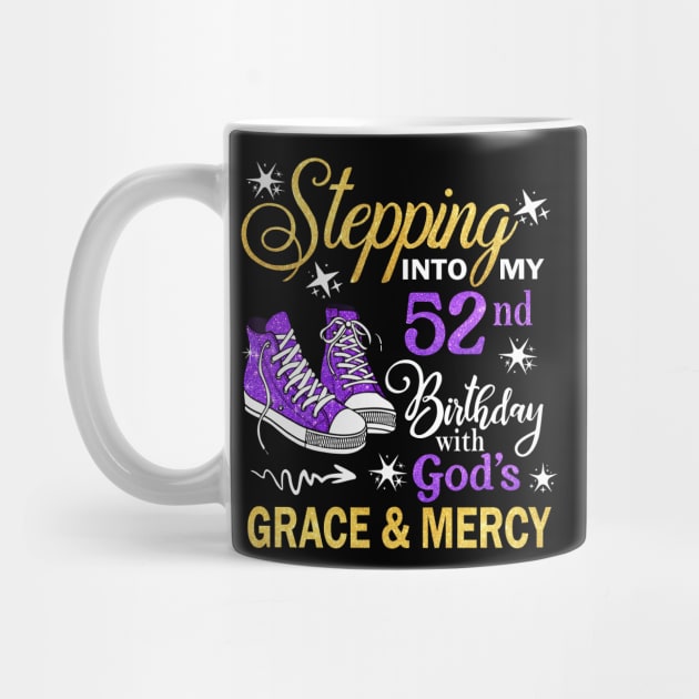 Stepping Into My 52nd Birthday With God's Grace & Mercy Bday by MaxACarter